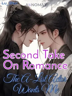 Second Take On Romance The A List Actor Wants Me